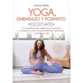 Yoga, Embarazo Y Posparto