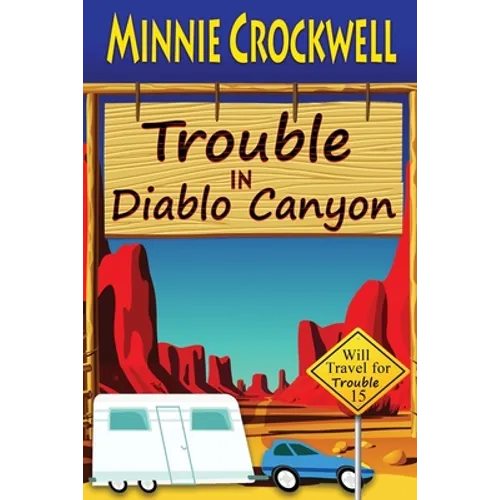 Trouble in Diablo Canyon