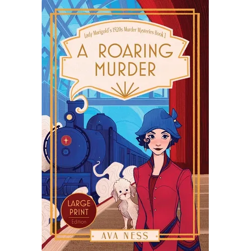 A Roaring Murder (Lady Marigold's 1920s Murder Mysteries Book 1)
