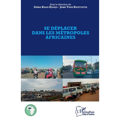 Se déplacer dans les métropoles africaines