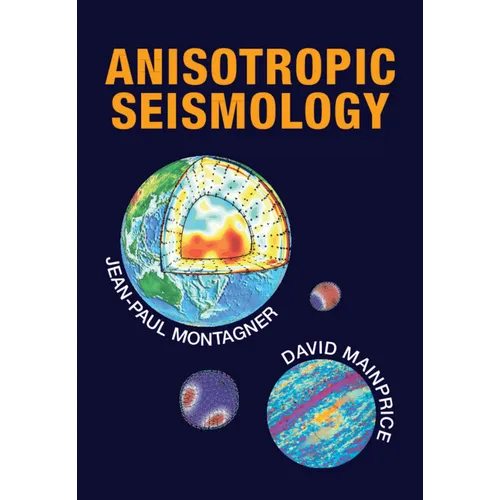 Anisotropic Seismology