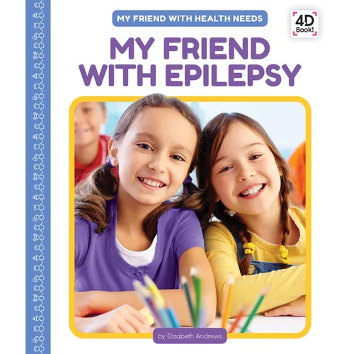 My Friend with Epilepsy