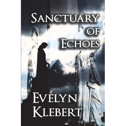 Sanctuary of Echoes
