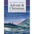 Waiting in Joyful Hope 2026-2027: Daily Reflections for Advent and Christmas
