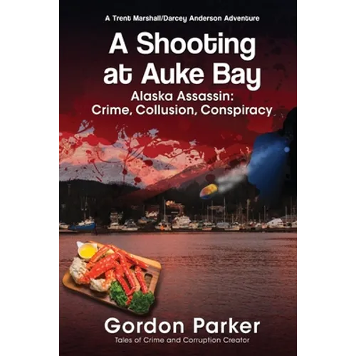 A Shooting at Auke Bay