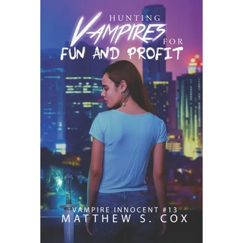 Hunting Vampires for Fun and Profit