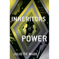 Inheritors of Power
