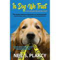 In Dog We Trust (Cozy Dog Mystery): #1 in the Golden Retriever Mystery Series