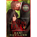 The Great Big Fairy: The Fairies Saga