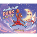 Moonlight Dunk Contest