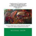 Christmas Carols For French Horn With Piano Accompaniment Sheet Music Book 2: 10 Easy Christmas Carols For Solo French Horn And French Horn/Piano Duet
