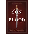 Son of Blood: A Crusades Novel