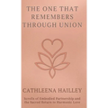 The One That Remembers Through Union