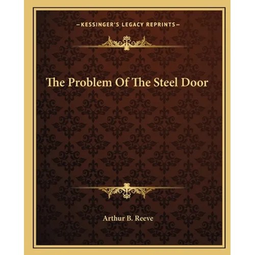 The Problem Of The Steel Door