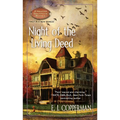 Night of the Living Deed