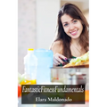 FantasticFitnessFundamentals: A Youth Guide To Nutritional Wellbeing And Peak Performance