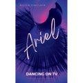 Ariel: Dancing on TV