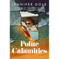 Polite Calamities