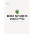 Rvr 1960 Biblia de Estudio Consejería Para La Vida, Tapa Dura: Sabiduría Práctica Para Toda La Vida