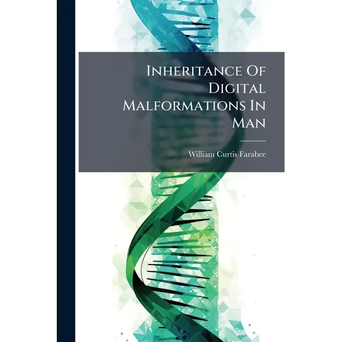 Inheritance Of Digital Malformations In Man