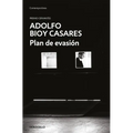 Plan de Evasión / A Plan for Escape