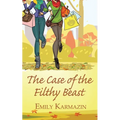 The Case of the Filthy Beast