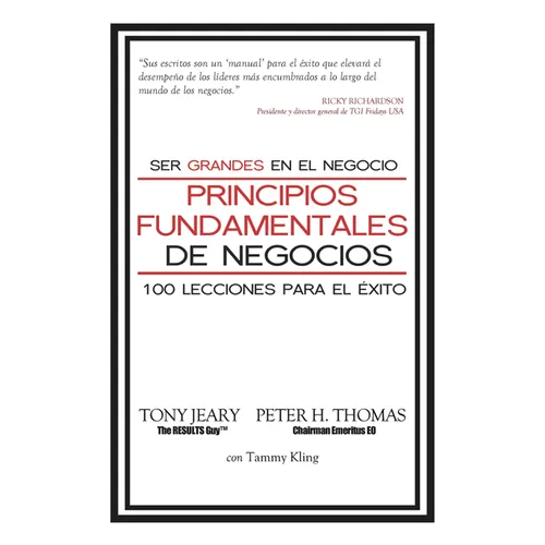 Principios Fundamentales de Negocios: Sea Excelenta En Los Negocios