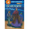 Escape North!: The Story of Harriet Tubman