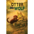 Otter and Wolf