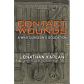 Contact Wounds: A War Surgeon's Education
