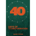 40 Days of Transformation
