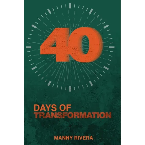 40 Days of Transformation