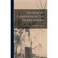 An Apache Campaign in the Sierra Madre