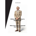 William M. Branhams Middle Name and When Jack T. Moore supported Avak Hakobian