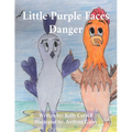 Little Purple Faces Danger