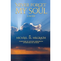 Never Forget My Soul