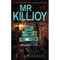 Mr Killjoy