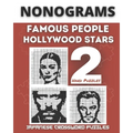 Nonograms Book, Famous People & Hollywood Stars: Fun Japanese Crossword Puzzles, Aka Nonograms Puzzle Books, Picross, Griddlers Logic Puzzles Black an