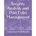 Security Analysis and Port Folio Management