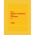 Escuela Razonada de la Guitarra: libro primero - edición bilingüe