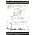 Hadewijch and Her Sisters: Other Ways of Loving and Knowing