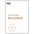 Inclusion (HBR Emotional Intelligence Series)