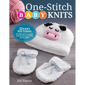 One-Stitch Baby Knits: 22 Easy Patterns for Adorable Garments and Accessories Using Garter Stitch