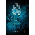 The North Korean Nuclear Weapons Crisis: The Nuclear Taboo Revisited?