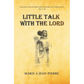 Little Talk with the Lord