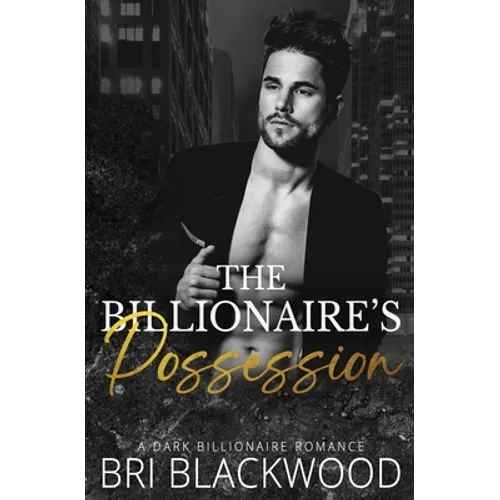 The Billionaire's Possession