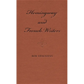 Hemingway and French Writers