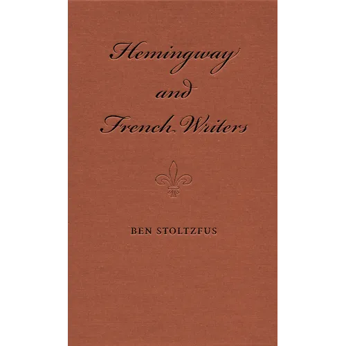 Hemingway and French Writers