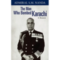 The Man Who Bombed Karachi: A Memoir