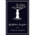 My Mother's Daughter